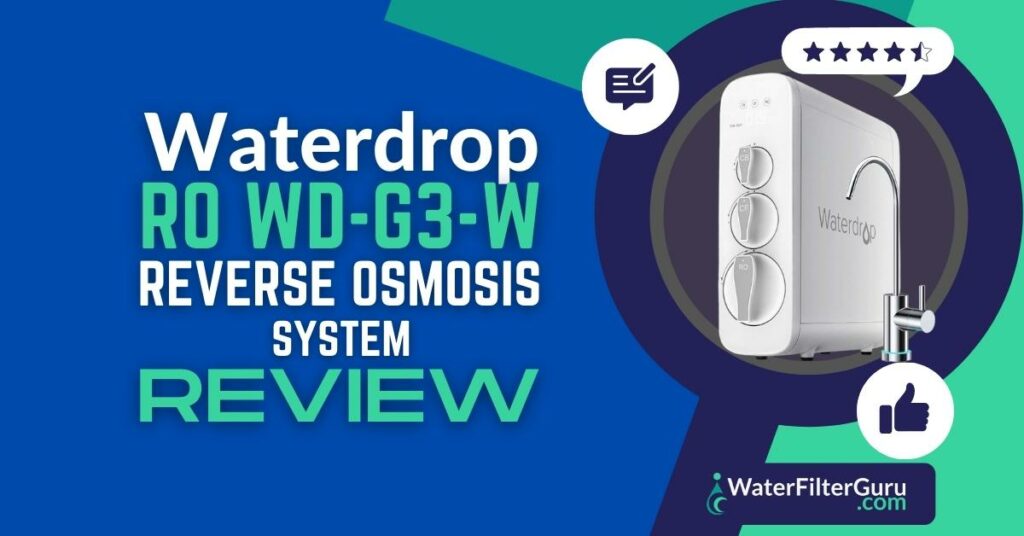 Waterdrop RO Reverse Osmosis System Review