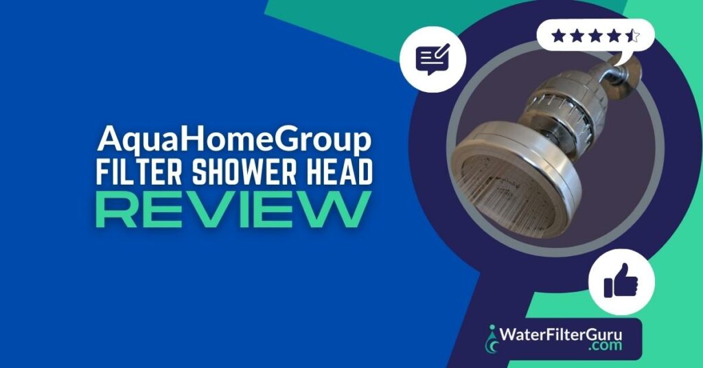 AquaHomeGroup Filter Shower Head Review