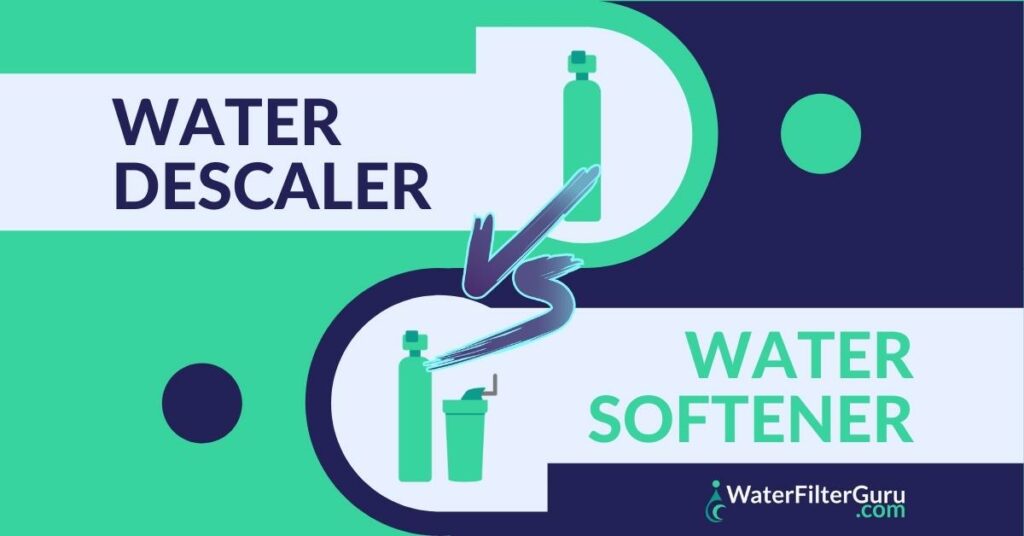Water Descaler vs Water Softener