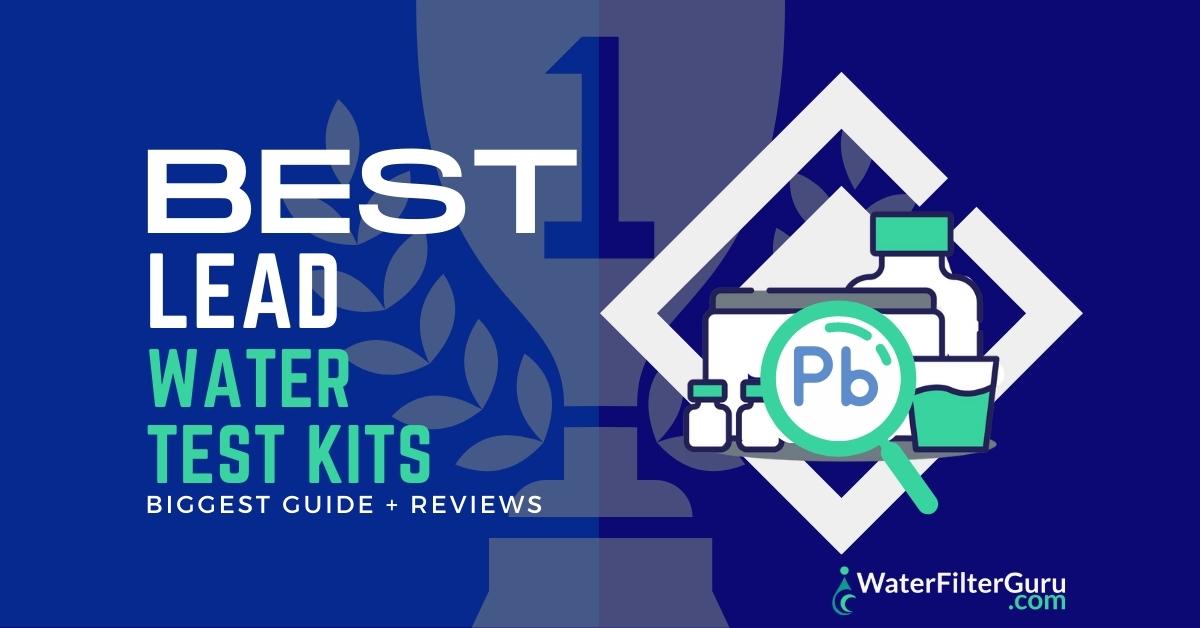 5 Best Lead Water Test Kits of 2023