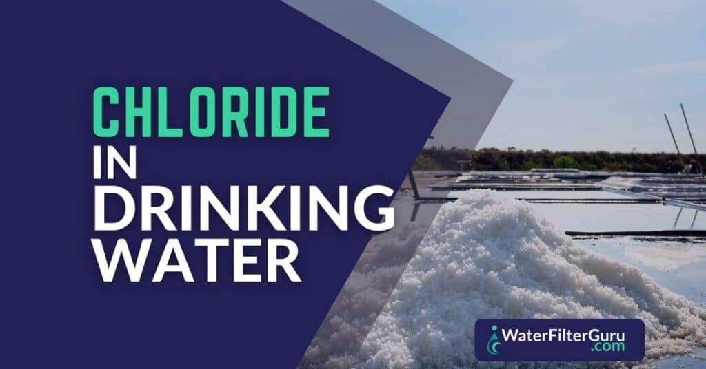 Chloride in Drinking Water