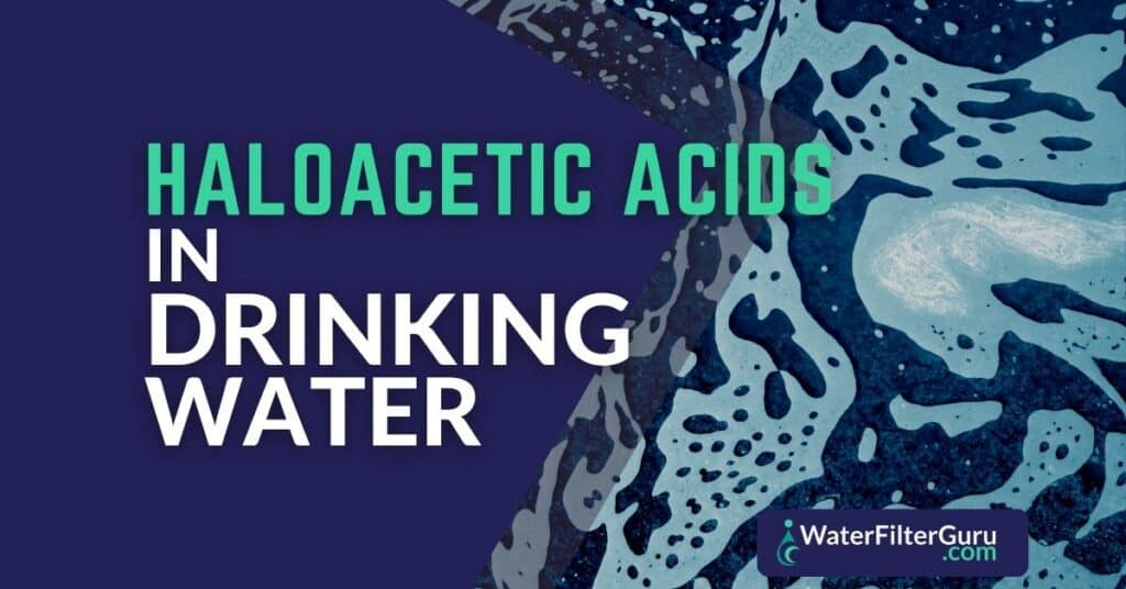 Haloacetic Acids in Water