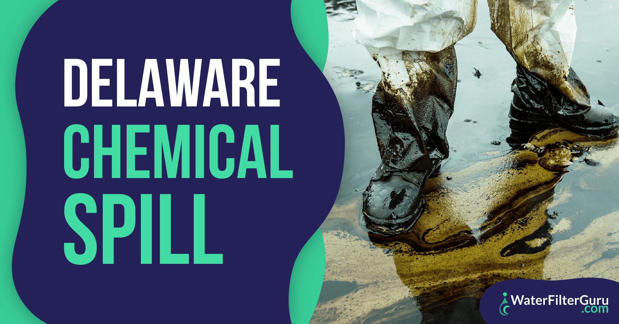 2023 Delaware Chemical Spill Water Filter Guru