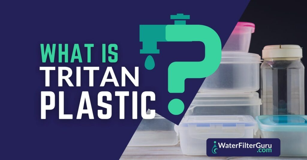 What Is Tritan Plastic