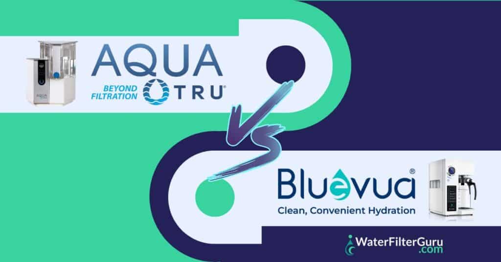 AquaTru Vs Bluevua
