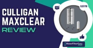 Culligan MaxClear Culligan MaxClear