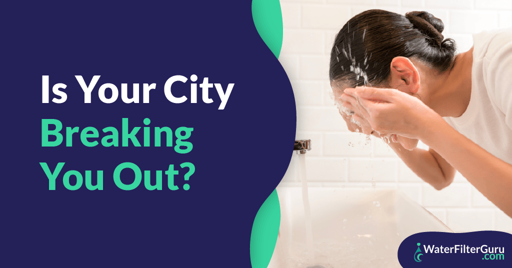 TH is your city is breaking you out is your city breaking you out water filter guru study featured image